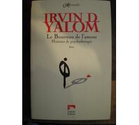 Le Bourreau de l'amour: Histoires de psychothérapie
