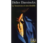 Le Bourreau et son double Didier Daeninckx (Auteur)