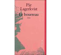 Pär Lagerkvist – Le Bourreau – Roman – Livre