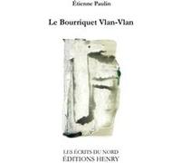 Le Bourriquet Vlan-Vlan Paulin Etienne (Auteur)