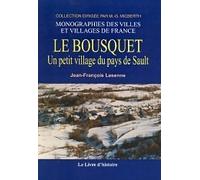 Le bousquet. un petit village du pays de sault