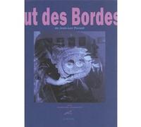 Le Bout des Bordes Jean-Luc Parant (Auteur)