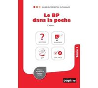 LE BP DANS LA POCHE TOME 1, 3E ED