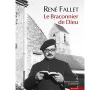 Le Braconnier de Dieu - René Fallet - Bleu Autour - broché - Roman