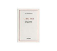 Le bras fletri - Thomas Hardy - L'echoppe Eds De - broché - Livre