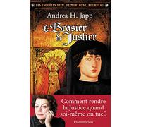 Le Brasier de justice Andrea H. Japp (Auteur)