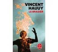Le Brasier Vincent Hauuy (Auteur)