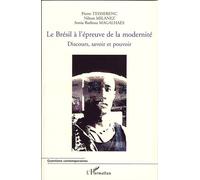 Pierre Teisserenc – Le Brésil à l'épreuve de la modernité – Discours, savoir et pouvoir – Broché