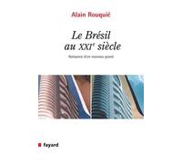 Le Brésil Au Xxie Siècle