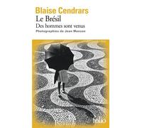 Le Brésil Des hommes sont venus - Blaise Cendrars - Gallimard - Poche - Roman