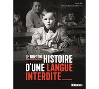 Le breton : histoire d’une langue interdite - Maïwenn Raynaudon - Blanc Et Noir - broché - Dictionnaire et encyclopédie