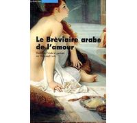 Le bréviaire arabe de l'amour