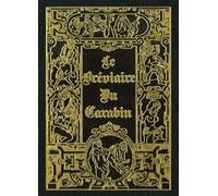Le bréviaire du Carabin Les fameuses chansons de salles de gardes et d'autres... des poèmes, des chants classiques... hardim - Anonyme - Elsevier Masson - broché - Beau livre