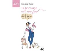 Le bricolage est un jeu - Françoise Hamon (1968-...) - Librio - Poche - Guide