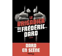 Le Brigadier de Frédéric Dard - Frédéric Dard - Fleuve Eds - broché - Théâtre