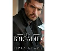 Le Brigadier: Une romance mafieuse russe et sombre