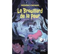 Le Brouillard de la peur - Frédéric Chevaux - Medium Edl - broché - Roman junior