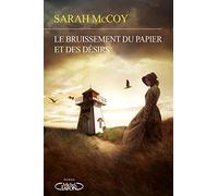 Le bruissement du papier et des désirs