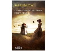 Le Bruissement Du Papier Et Des Désirs