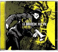 Cali – Live : Le Bruit de Ma Vie – CD