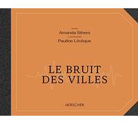 Le Bruit Des Villes