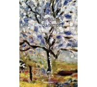 Le Bruit du temps l'europe et la profondeur,14 - Pierre Le Coz - Loubatieres Eds - broché - Essai