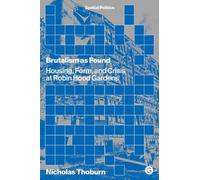 Le brutalisme tel qu'on le trouve