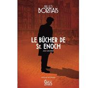 Le Bûcher de Saint-Enoch Joe Hackney - Gilles Bornais - Gaelis Editions - broché - Roman