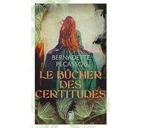 Le bûcher des certitudes