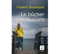 Le Bûcher Des Illusions