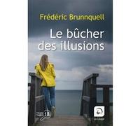 Le bûcher des illusions