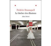 Le Bûcher Des Illusions