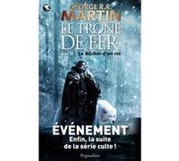 Le Bûcher d'un roi George R.R. Martin (Auteur), Patrick Marcel (Traduction)