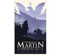 Le bûcher d'un roi - George R.R. Martin - J'ai Lu - Poche - Roman