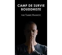 Le Buddhist Boot Camp