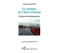Le budget de l'Etat ivoirien Financer le développement - Mohamed D. Kouyate - L'harmattan - broché - Etude