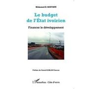 Le Budget De L'etat Ivoirien - Financer Le Développement