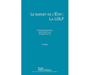 Le budget de l'Etat : la LOLF