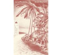 Le buffle blanc - Ernst Wiechert - Du Typhon Les Eds - broché - Roman