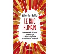 Le Bug humain - Sébastien Bohler - Pocket - Poche - Essai