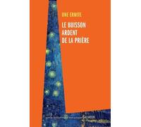 Le Buisson Ardent De La Prière