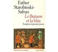 Le Buisson et la Voix : Exégèse et pensée juives