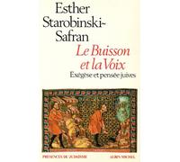 Le Buisson et la Voix : Exégèse et pensée juives