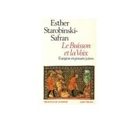 Le Buisson et la Voix : Exégèse et pensée juives