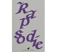 Le Bulletin des Belles Lettres n°6: Rapsodie