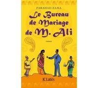 Le bureau de mariage de Monsieur Ali - Farahad Zama - Lattes - broché - Roman