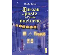 Le Bureau de poste de l'allée nocturne