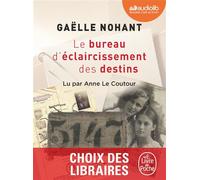 Le Bureau d'éclaircissement des destins Livre audio 1 CD mp3 - Gaëlle Nohant - Audiolib - Texte lu (CD) - Textes lus CD