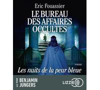 Le Bureau des affaires occultes - Tome 3 1 CD audio - Eric Fouassier - Lizzie - Univers Audio - Texte lu (CD) - Textes lus CD