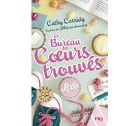 Le Bureau des Coeurs trouvés - Lexie - Cathy Cassidy - Pocket Jeunesse - Poche - Roman junior